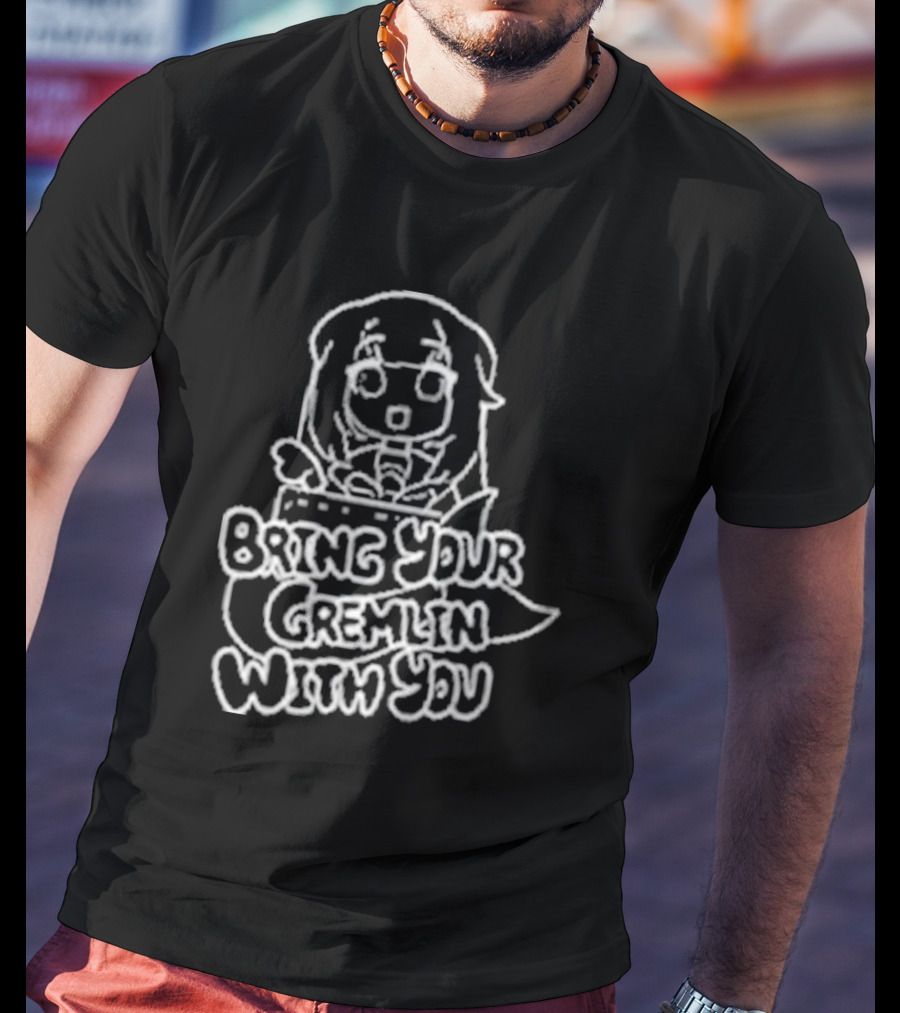 Bring Your Gremlin With You Anime Character Expression T-Shirt