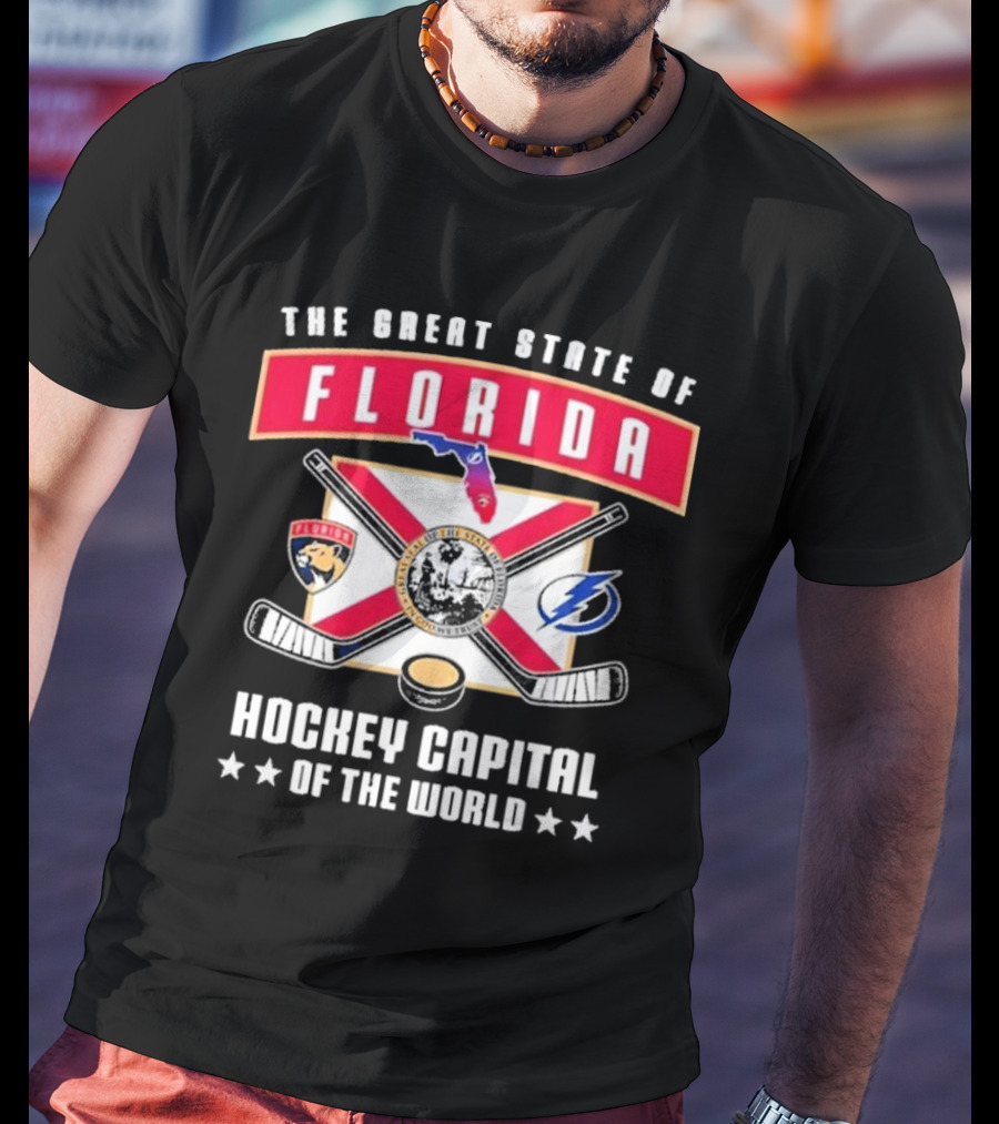 The Great State Of Florida Hockey Capital Of The World Tampa Bay Lightning Florida Panthers T-Shirt