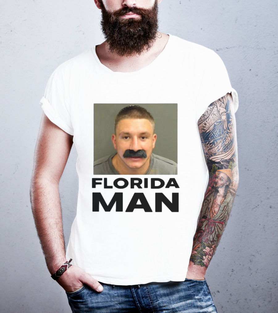 Stevewilldoit Florida Man Image Black Mustache Face T-Shirt