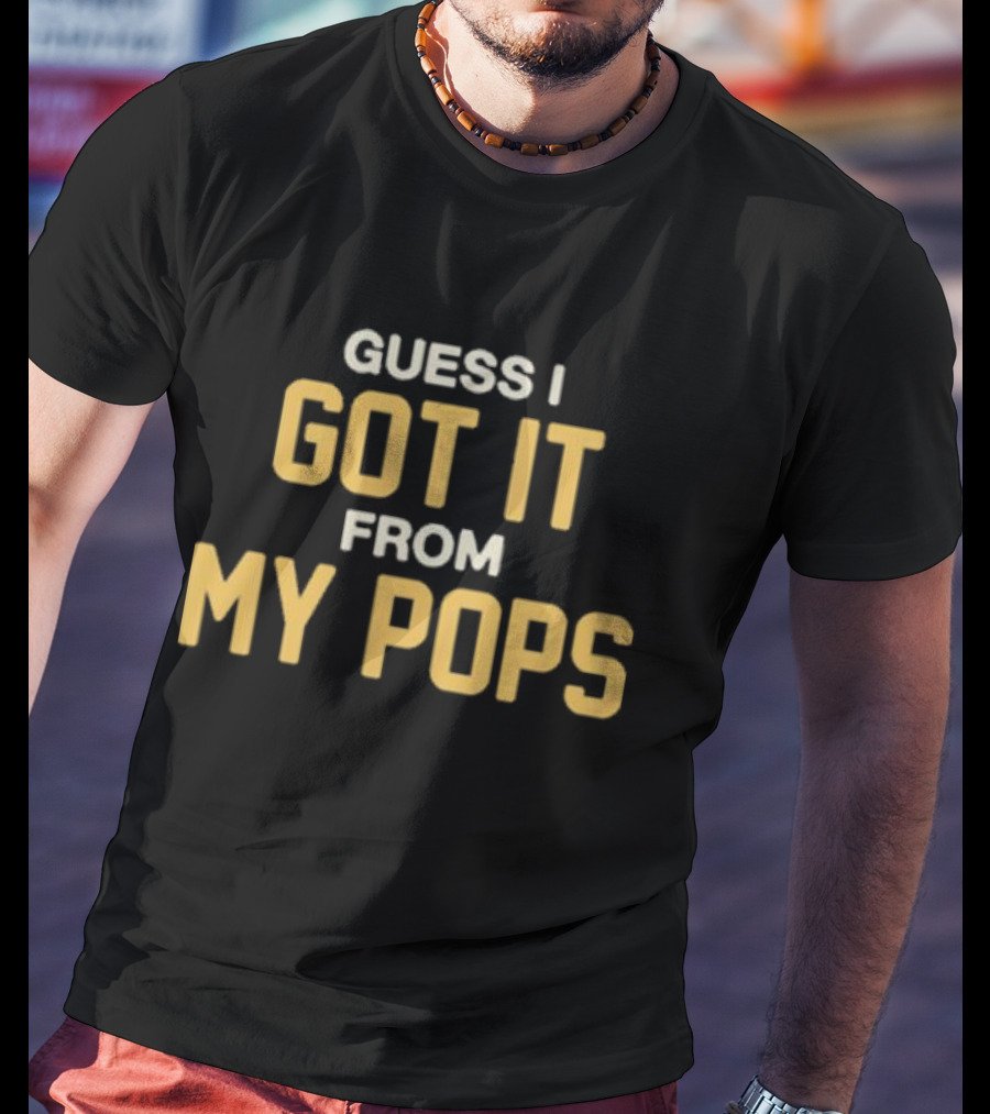 Morgan Wallen Guess I Got It From My Pops T-Shirt