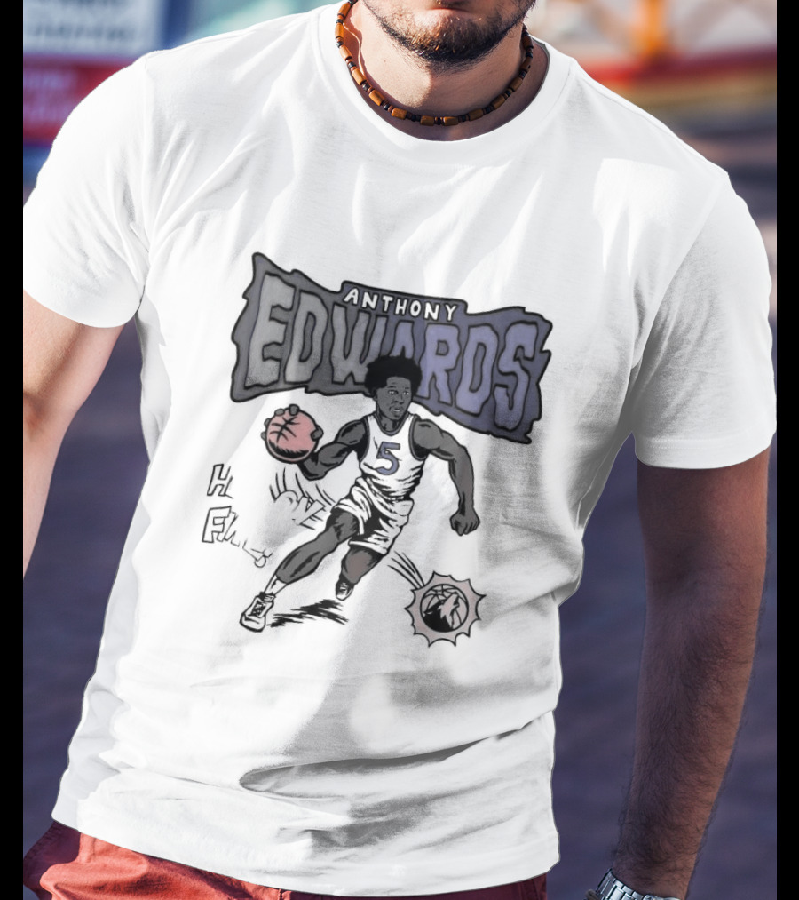Anthony Edwards Minnesota Timberwolves He Is On Fire T-Shirt