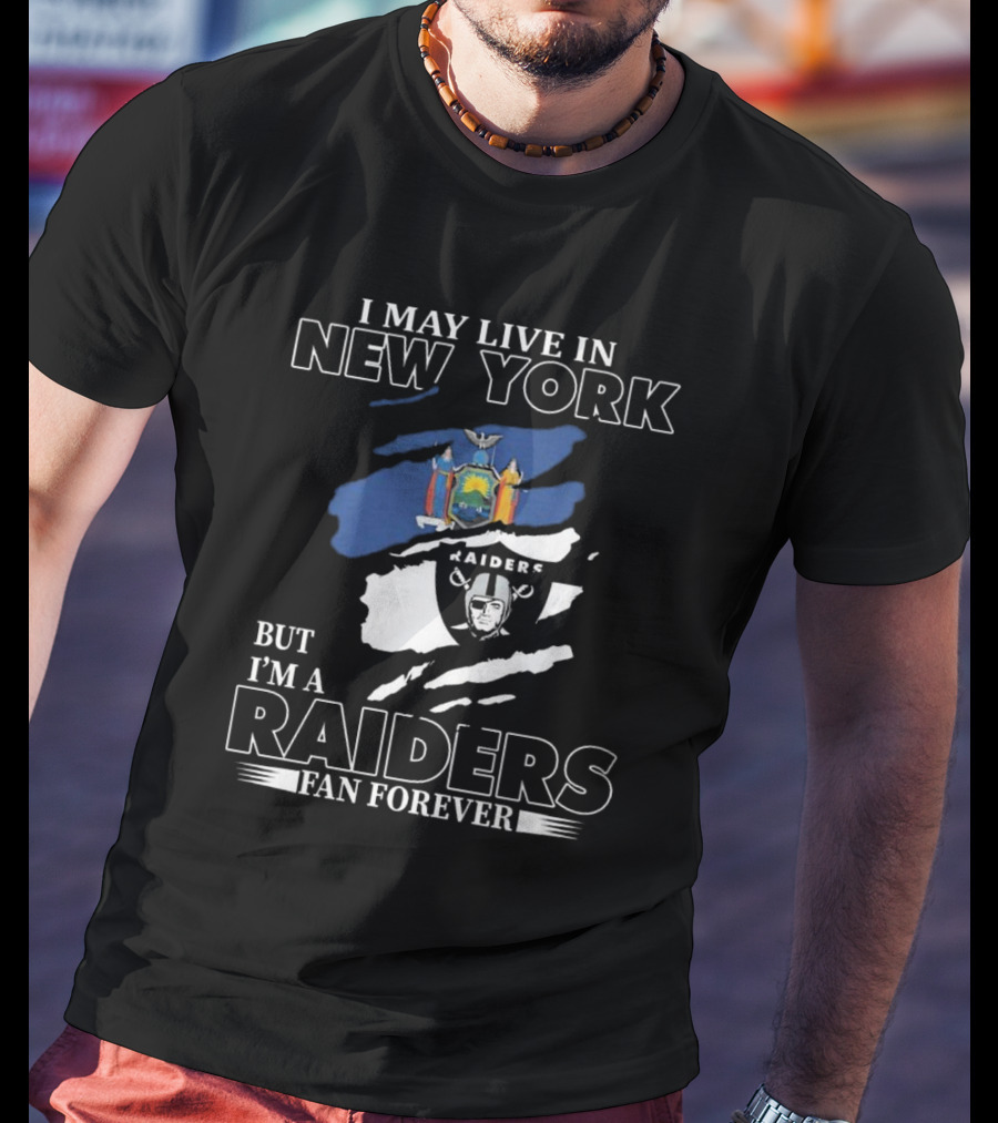 New York Resident Las Vegas Raiders Fan Forever Commitment T-Shirt