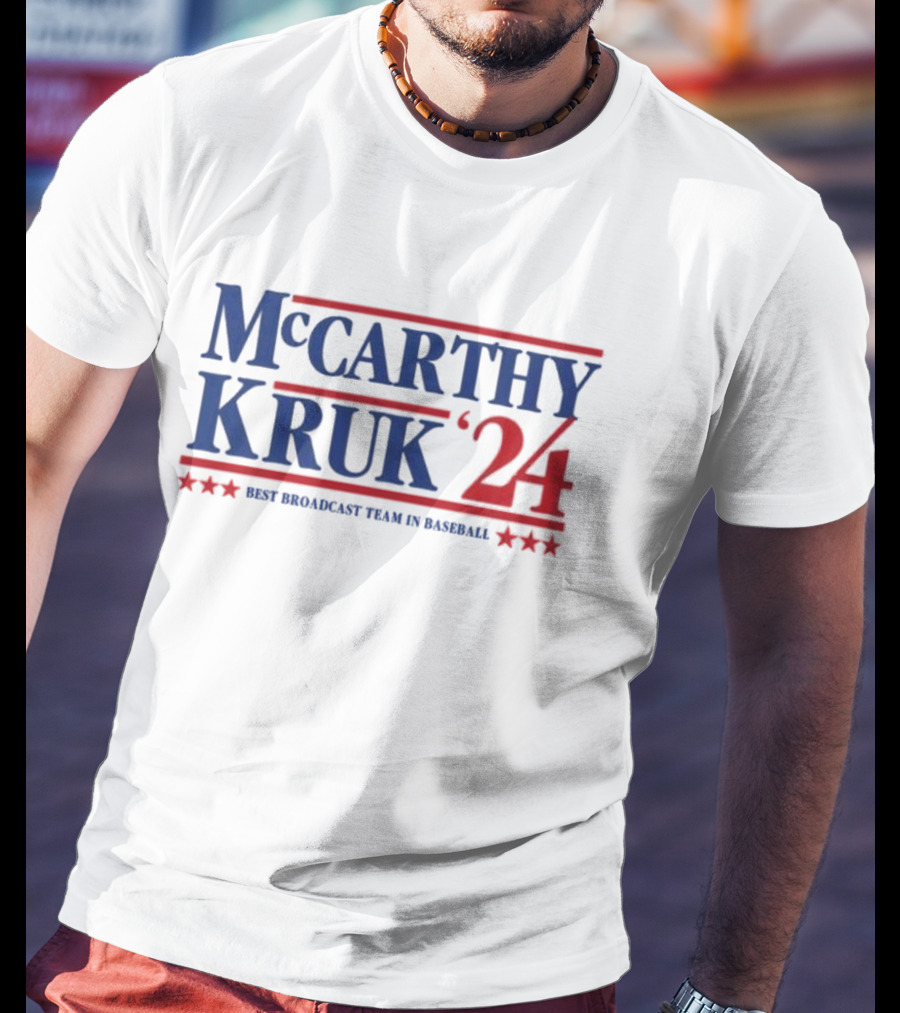McCarthy Kruk ’24 Best Broadcast Team In Baseball Stars T-Shirt