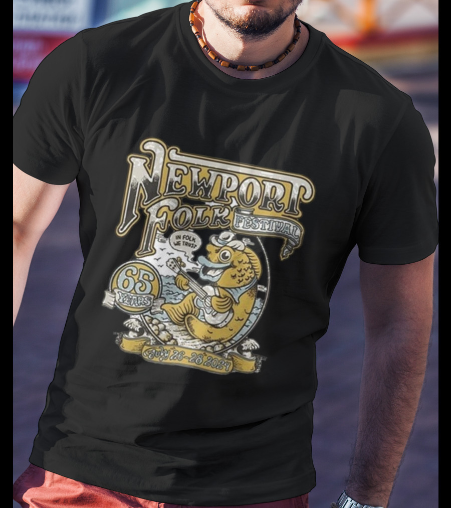 Newport Folk Festival 65 Years In Folk We Trust July 26-28 T-Shirt