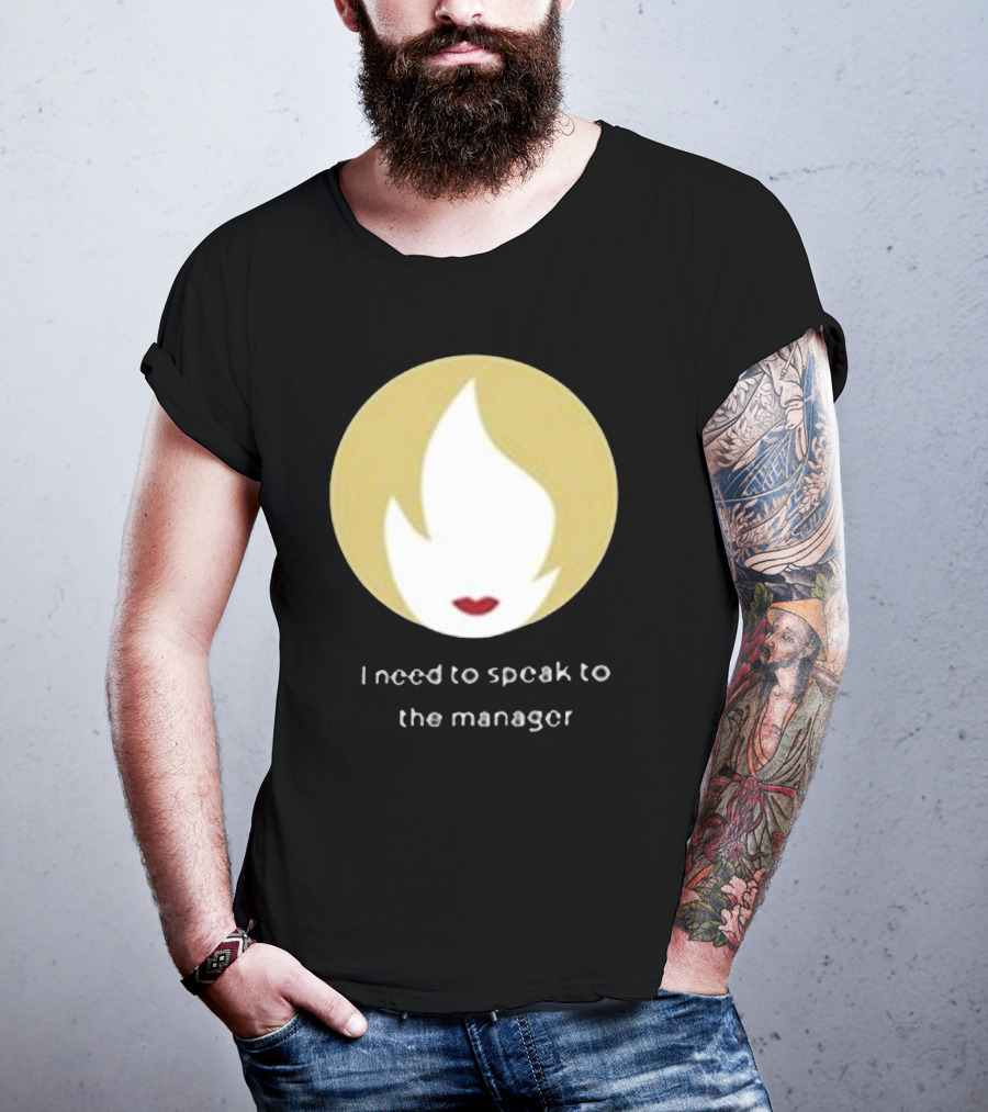 I Need To Speak To The Manager Blonde Hair Red Lips T-Shirt