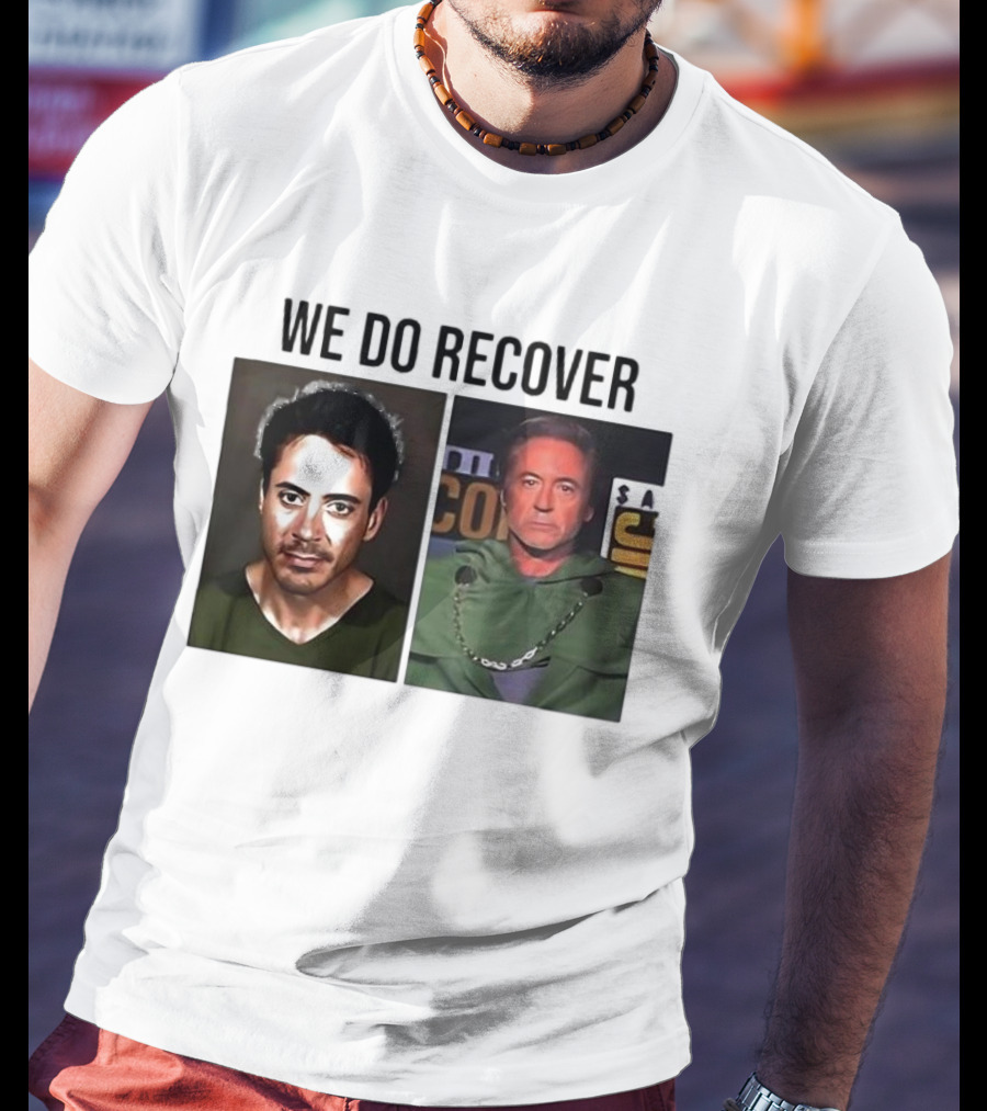 We Do Recover Robert Downey Jr. Doctor Doom T-Shirt