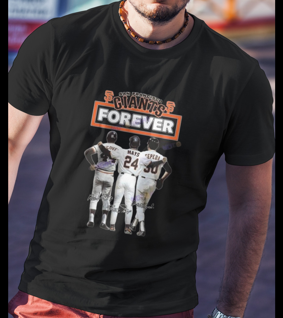 San Francisco Giants Forever McCovey Mays Cepeda Signatures T-Shirt