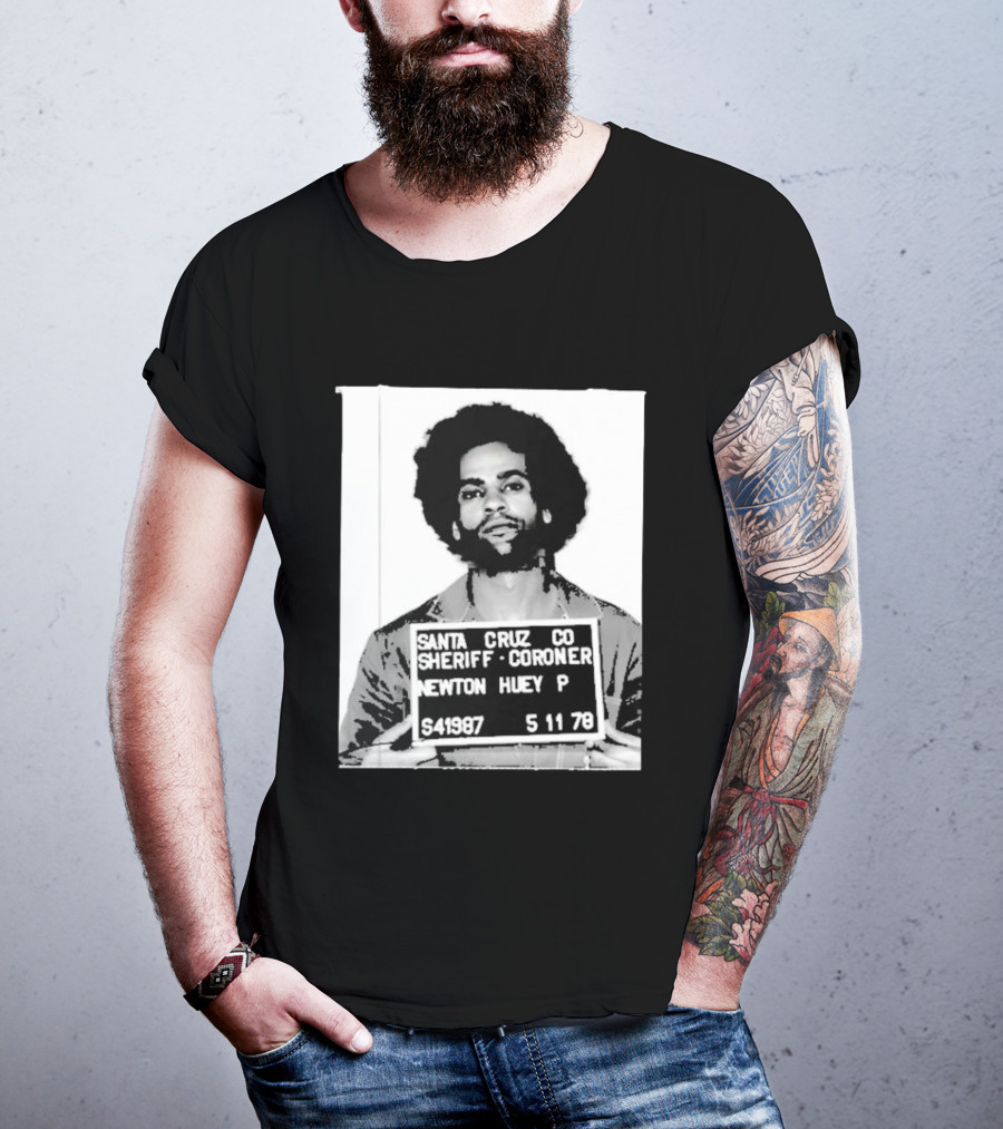 Santa Cruz Co Sheriff Coroner Newton Huey P S41987 5 11 78 T-Shirt