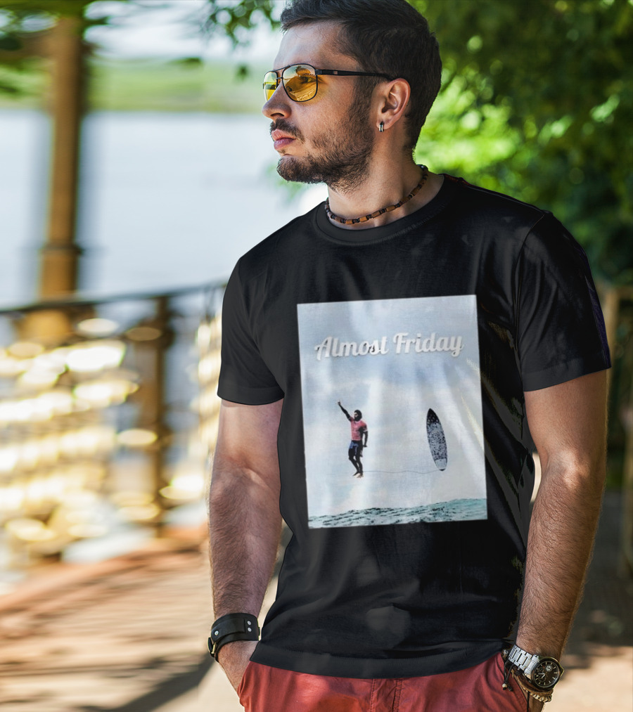 Almost Friday Surfer In The Sky With Ocean Waves T-Shirt