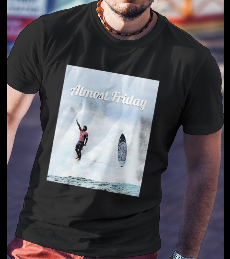 Almost Friday Surfer In The Sky With Ocean Waves T-Shirt