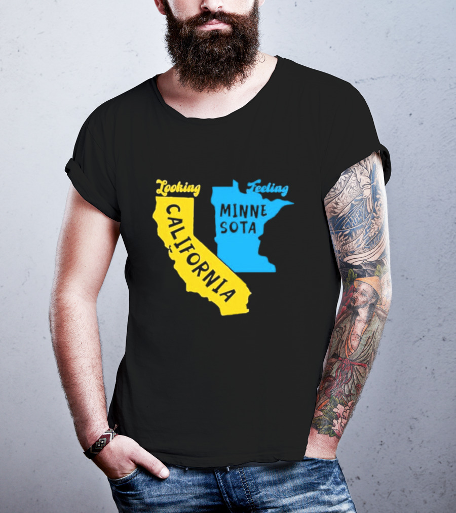 Looking California Feeling Minnesota Map T-Shirt