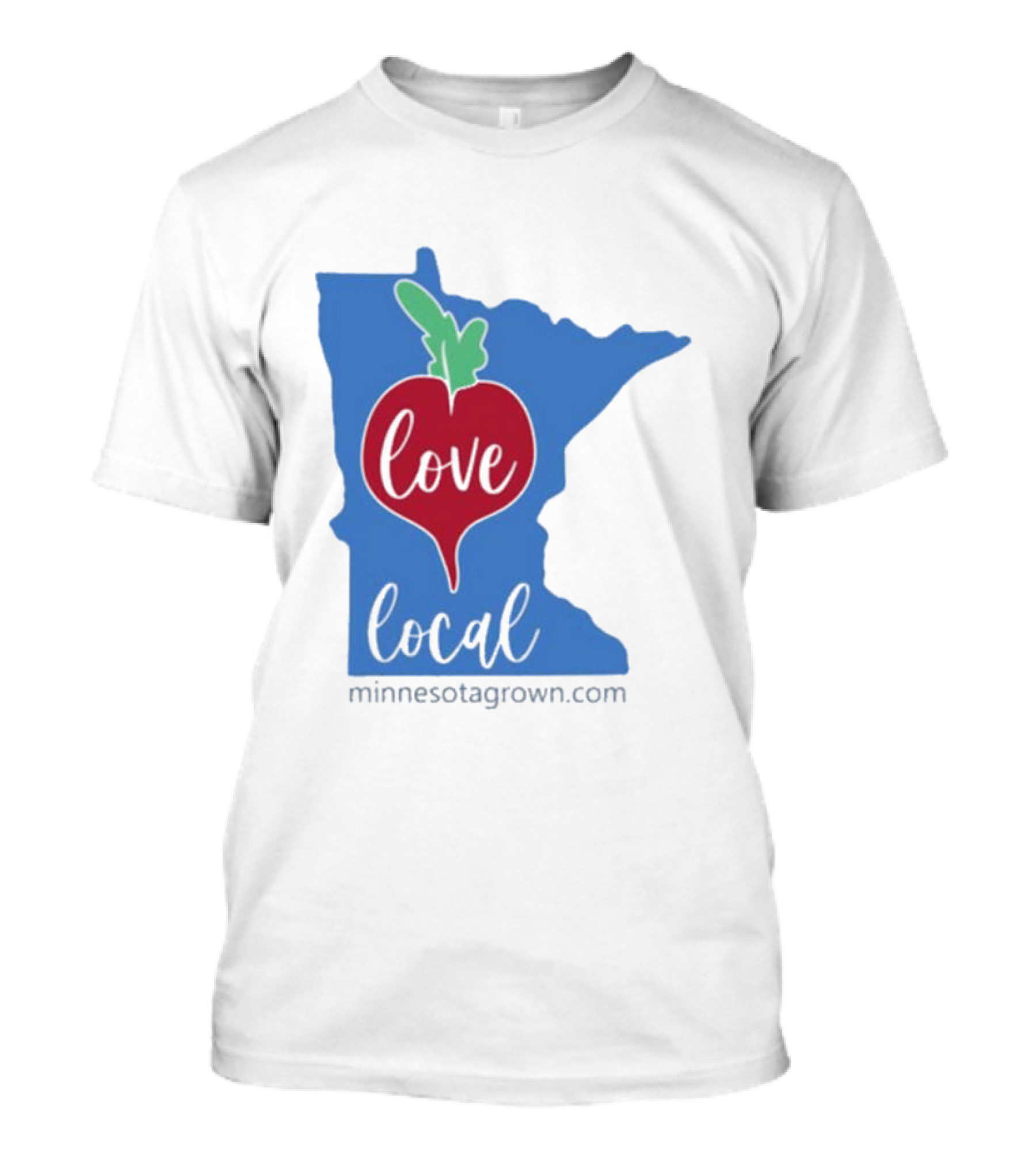 Love Local Minnesota Beetroot Minnesotagrown.com T-Shirt