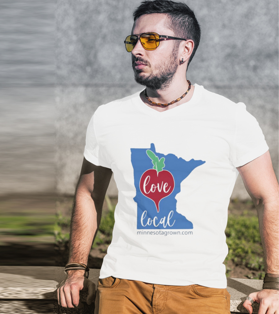 Love Local Minnesota Beetroot Minnesotagrown.com T-Shirt