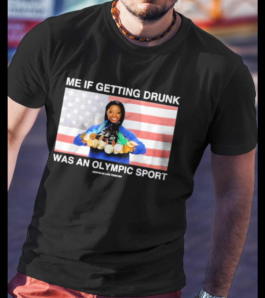 Me If Getting Drunk Was An Olympic Sport Medals American Flag Aesthetics T-Shirt