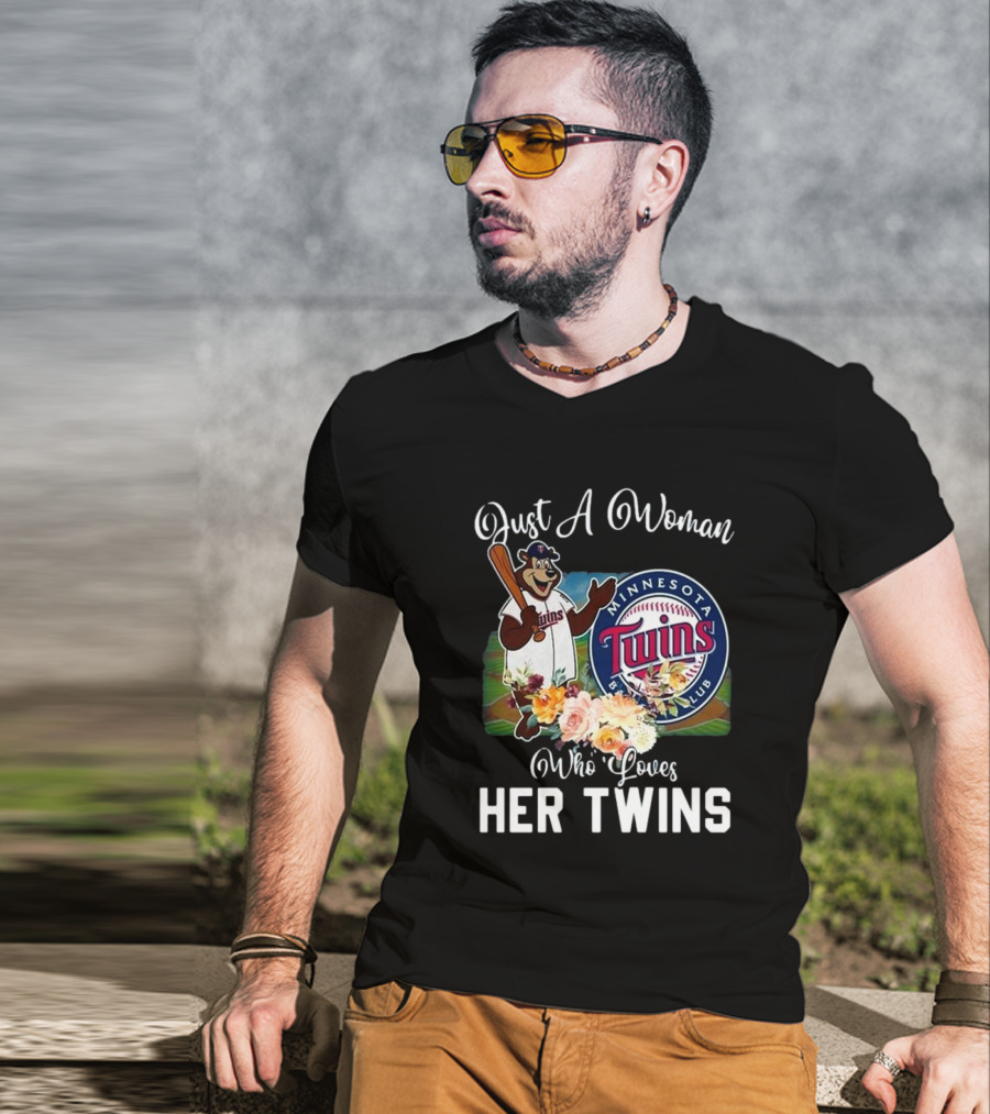 Just A Woman Who Loves Her Twins Minnesota Twins MLB Mascot And Flowers T-Shirt