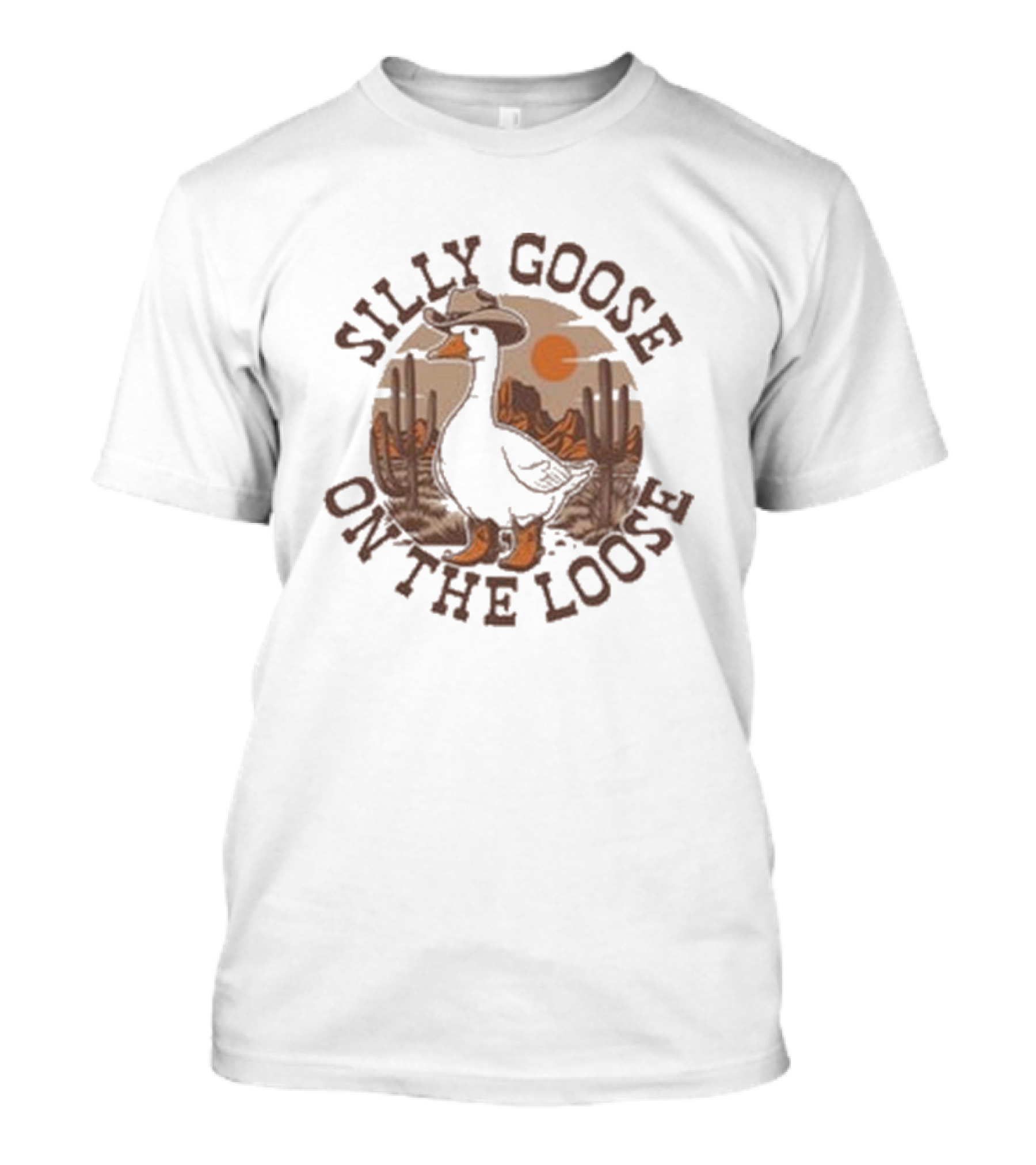 Silly Goose On The Loose Cowboy Desert Scene T-Shirt