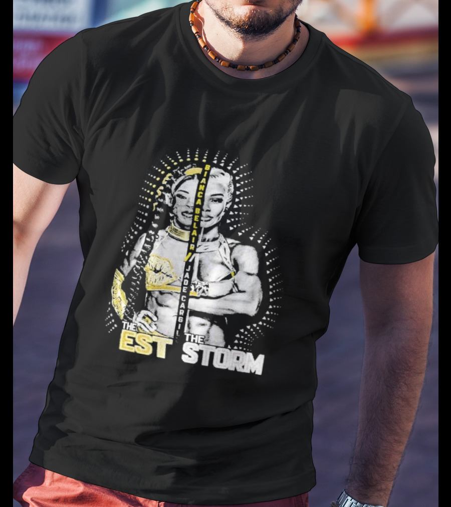 Bianca Belair Jade Cargill The EST The Storm T-Shirt
