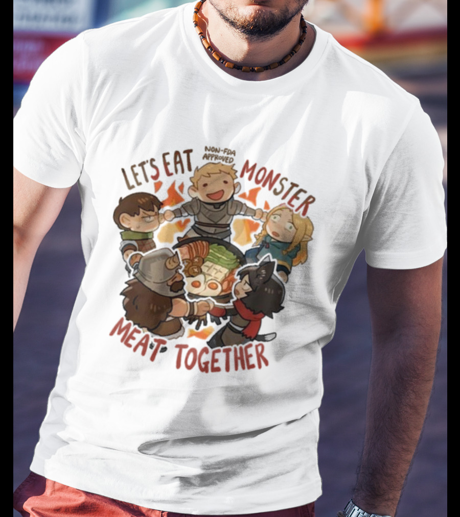 Let’s Eat Monster Meat Together Non-FDA Approved Dungeon Meshi Characters Enjoying Feast T-Shirt