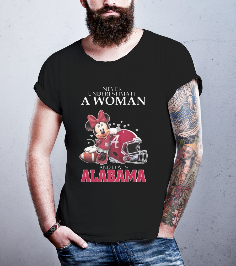 Never Underestimate A Woman Who Loves Alabama Minnie Mouse Football T-Shirt