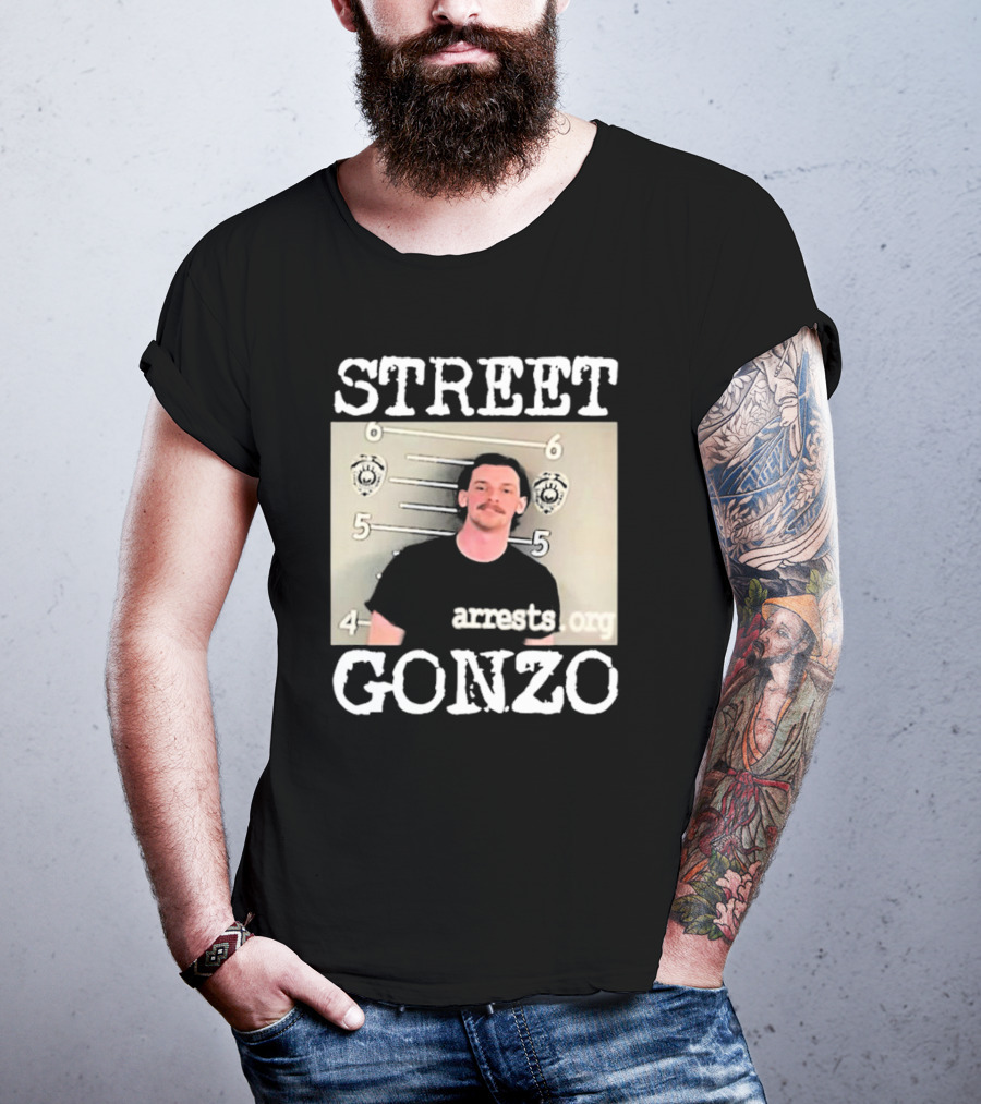 Street Gonzo Arrests Org Mugshot T-Shirt