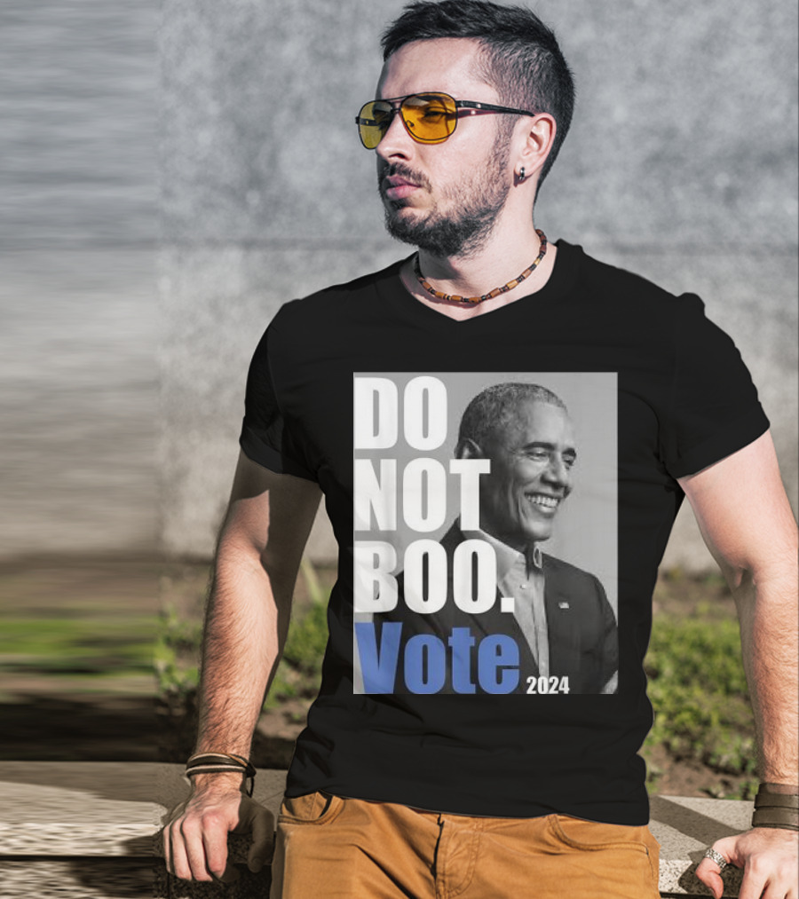 Barack Obama Do Not Boo Vote T-Shirt