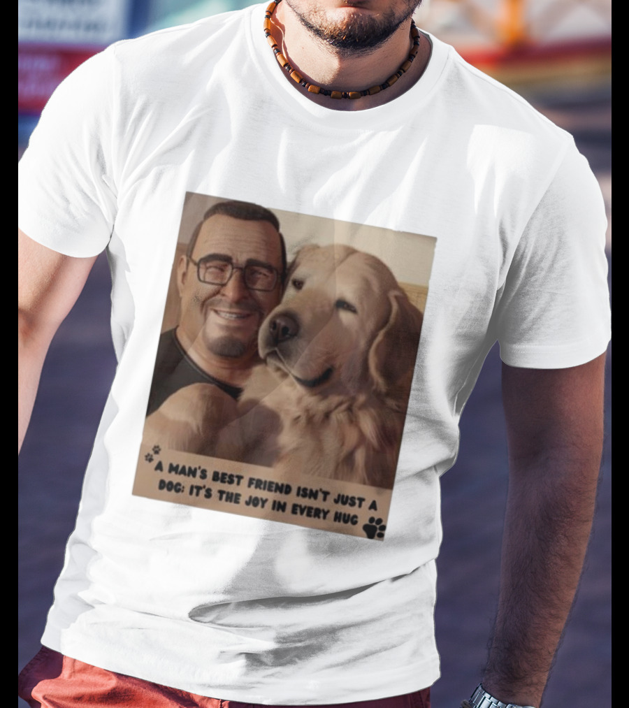 Fernanda Davis A Man's Best Friend Dog Joy In Every Hug T-Shirt
