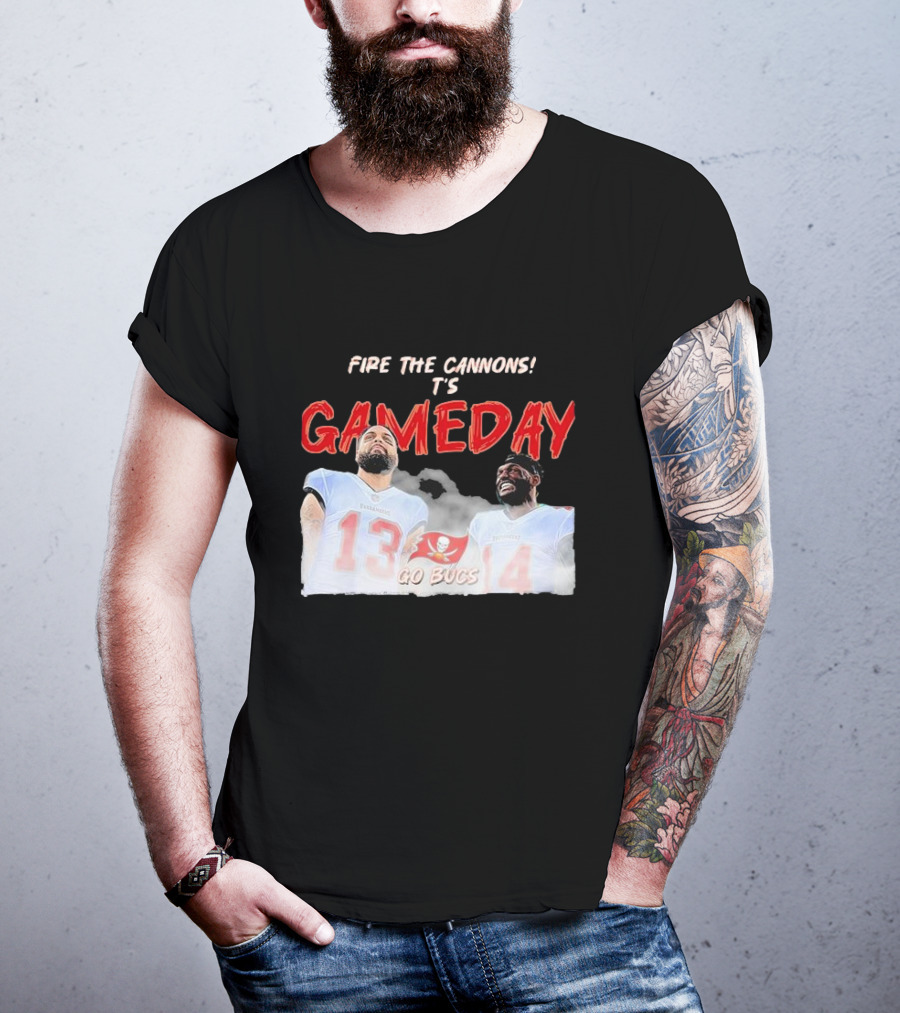 Fire The Cannons It's Gameday Go Bucs Buccaneers Gameday T-Shirt