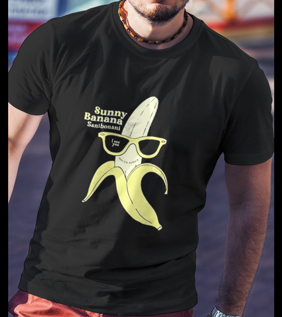 Sunny Banana Sanibonani I See You South Africa T-Shirt