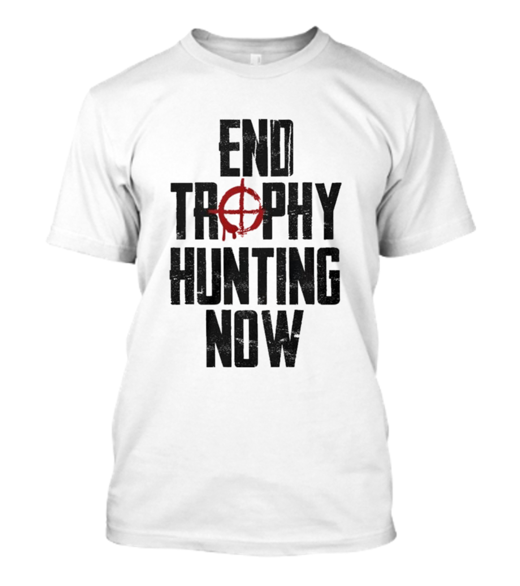 End Trophy Hunting Now Anti-Poaching Message With Red Target T-Shirt