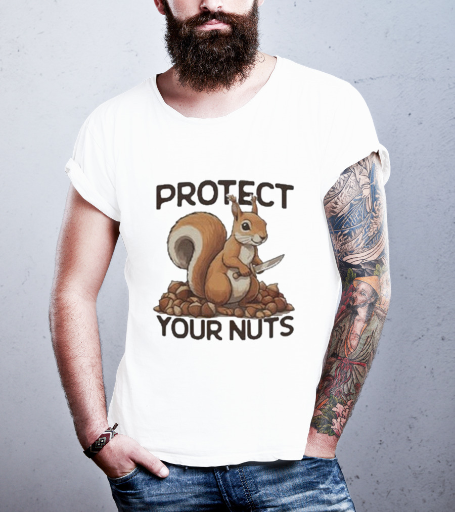 Protect Your Nuts Squirrel Holding Knife Surrounded By Nuts T-Shirt