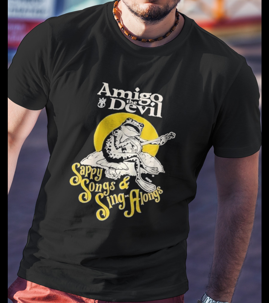 Amigo The Devil Sappy Songs And Sing Alongs Frog Playing Guitar T-Shirt