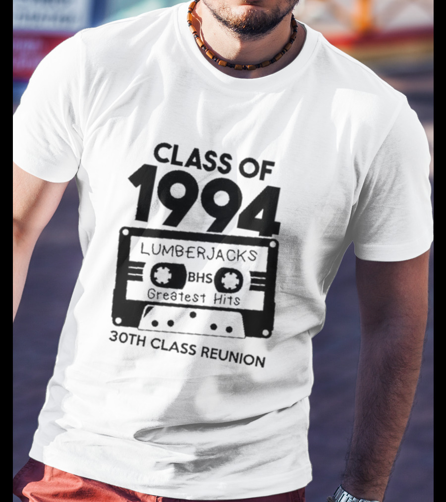 Class Of 1994 Lumberjacks BHS Greatest Hits 30th Class Reunion Cassette Tape T-Shirt