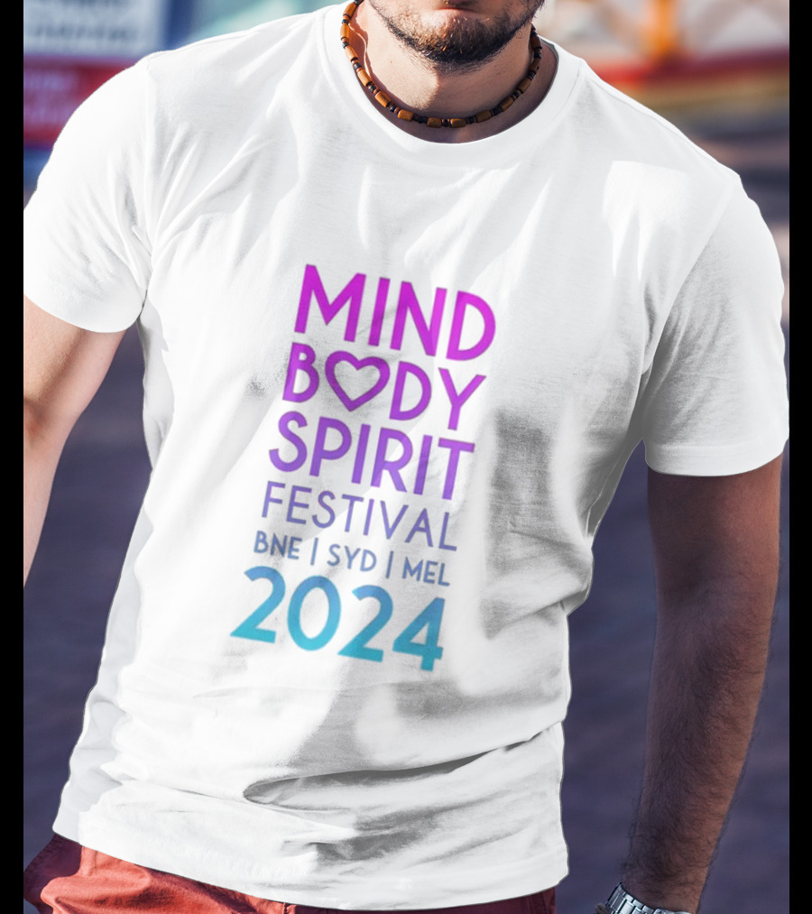 Mind Body Spirit Festival BNE SYD MEL T-Shirt