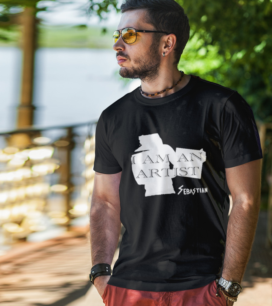 I AM AN ARTIST SEBASTIAN T-Shirt
