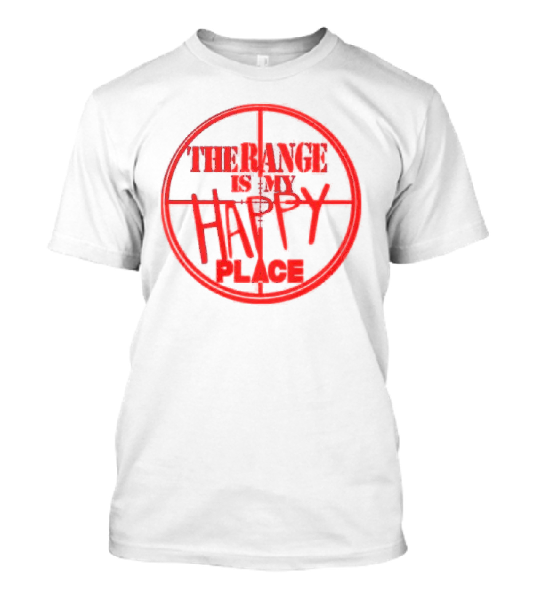 The Range Is My Happy Place Target Crosshairs T-Shirt