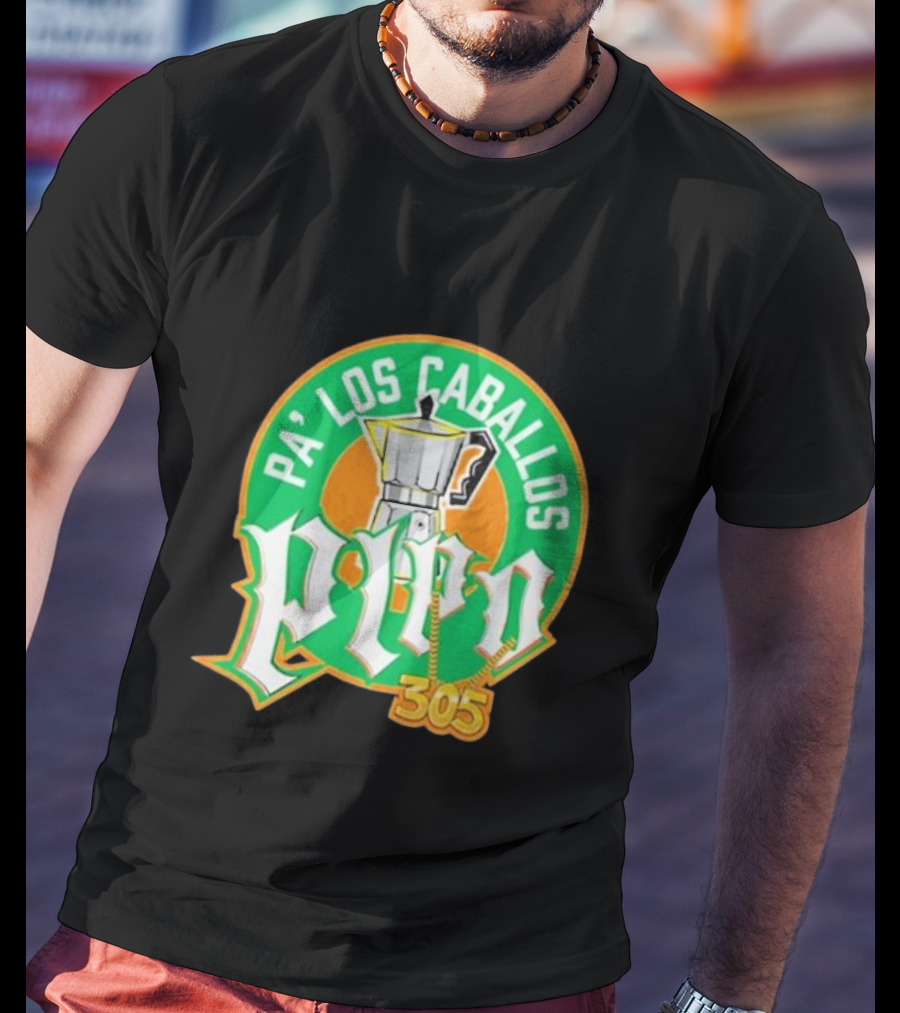 Lebatardaf Pipo Cafecito Pa’ Los Caballos 305 Moka Pot Logo Iconic Miami Culture T-Shirt