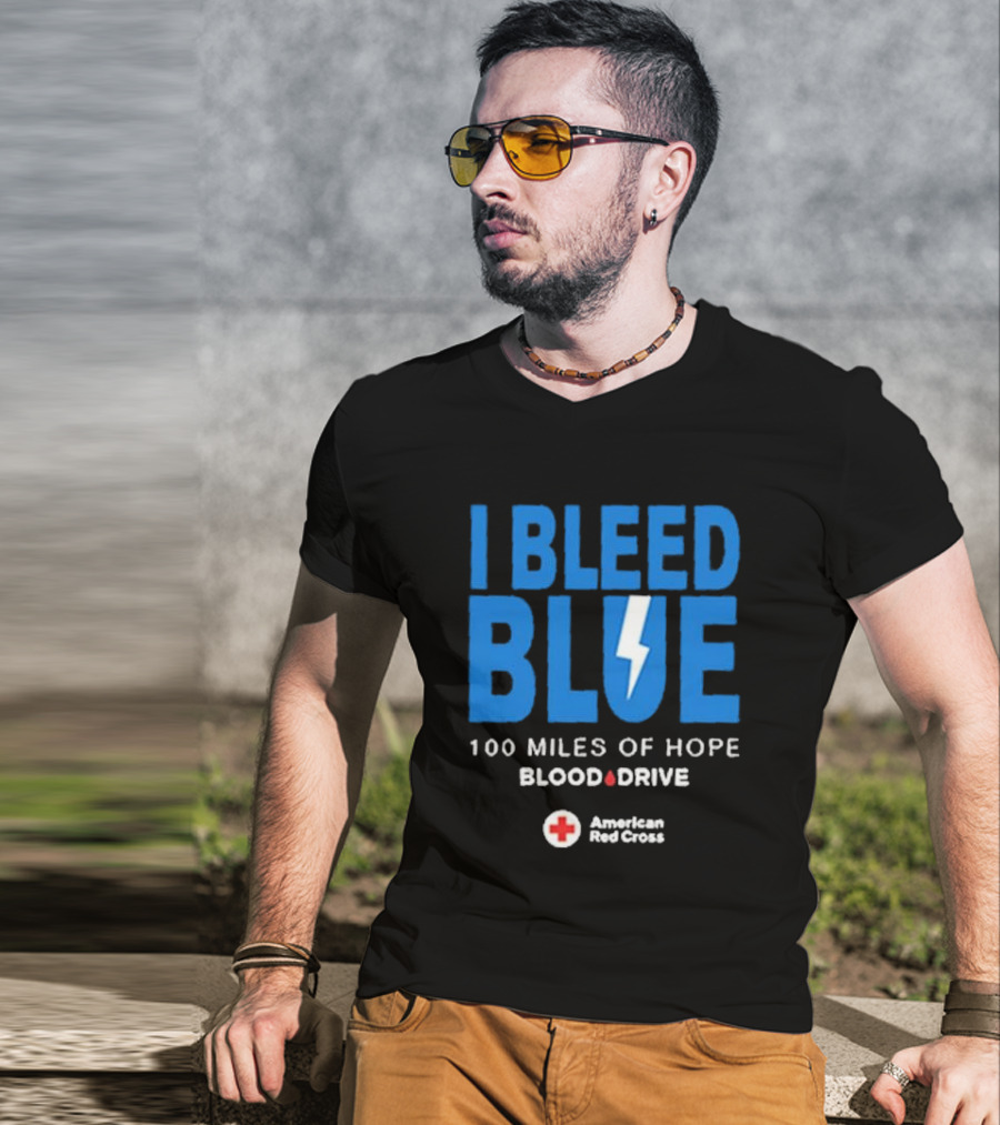 I Bleed Blue 100 Miles Of Hope Blood Drive American Red Cross Lightning T-Shirt