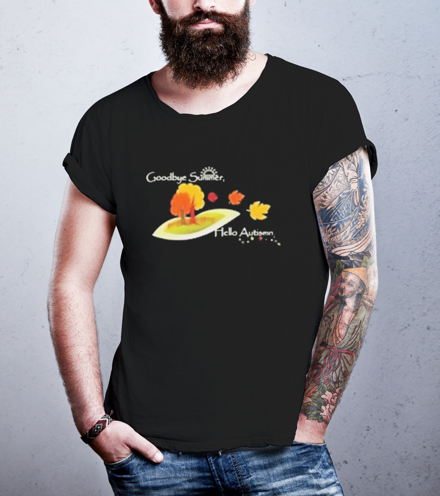Goodbye Summer Hello Autumn With Colorful Falling Leaves And Trees T-Shirt