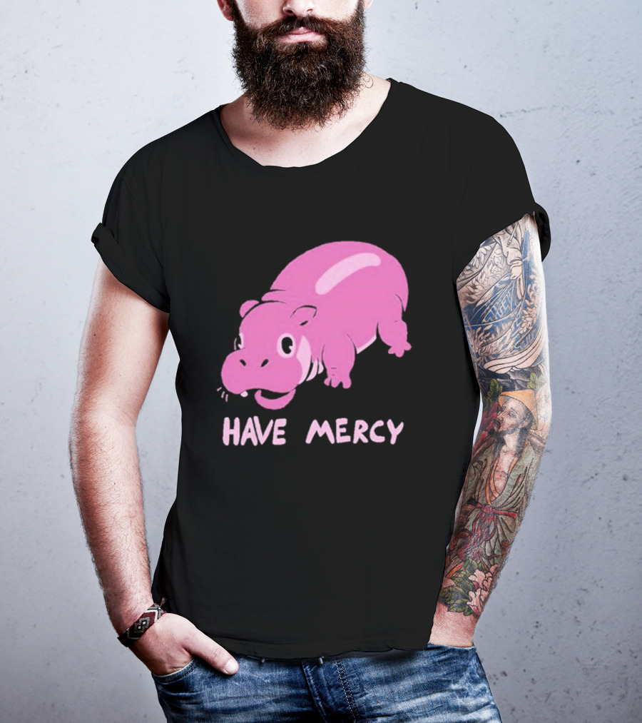 Have Mercy Pink Hippo T-Shirt
