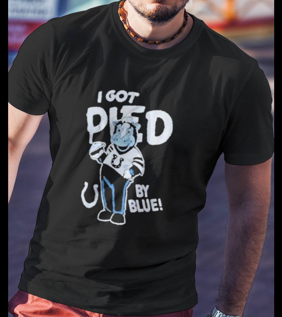 Indianapolis Colts I Got Pied By Blue Mascot T-Shirt