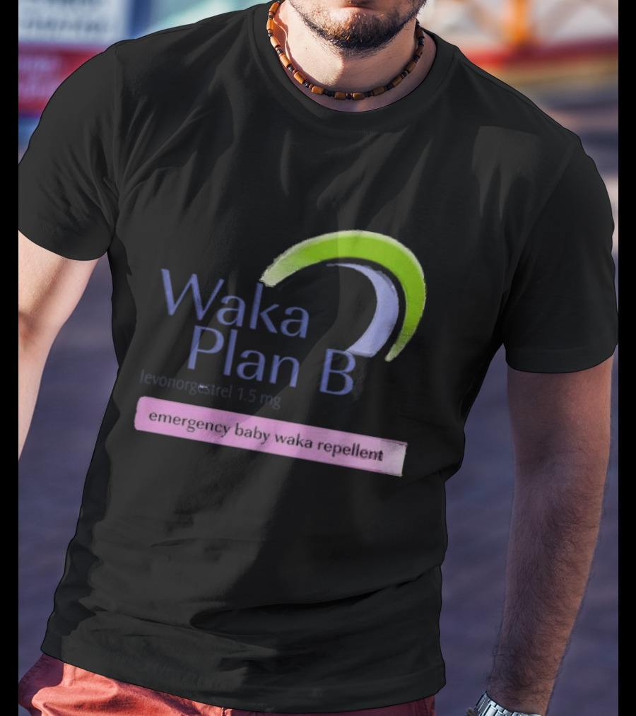 Waka Plan B Emergency Baby Waka Repellent T-Shirt