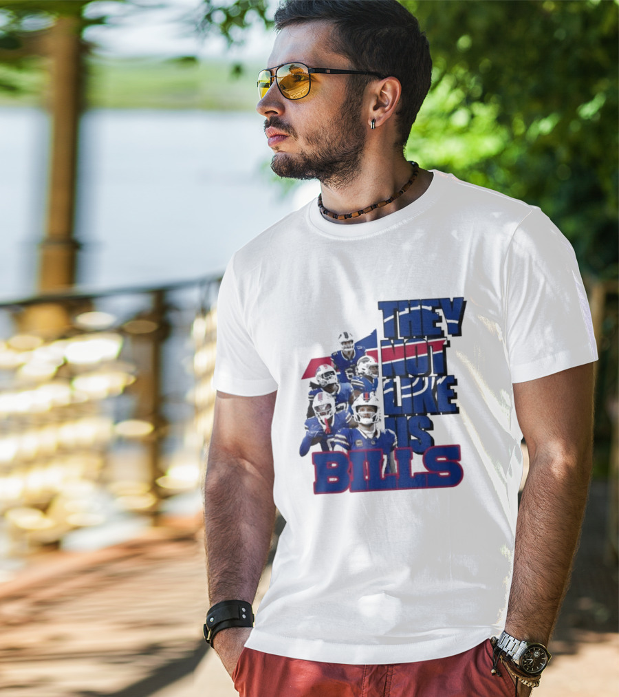 They Not Like Us Bills Buffalo T-Shirt