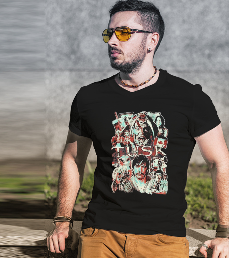 Tusk Horror Collage I Don’t Wanna Die In Canada Film Characters T-Shirt