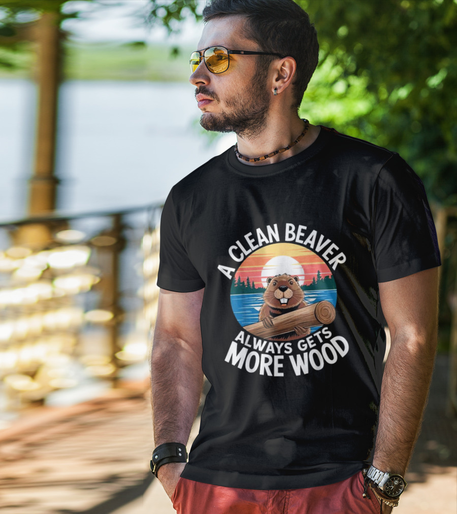 A Clean Beaver Always Gets More Wood Vintage Sunset Beaver Holding Log T-Shirt