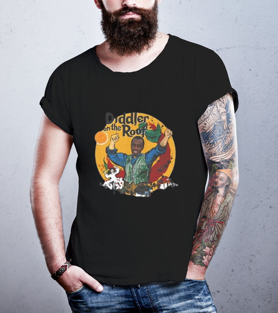 Diddler On The Roof Fiddler On The Roof T-Shirt