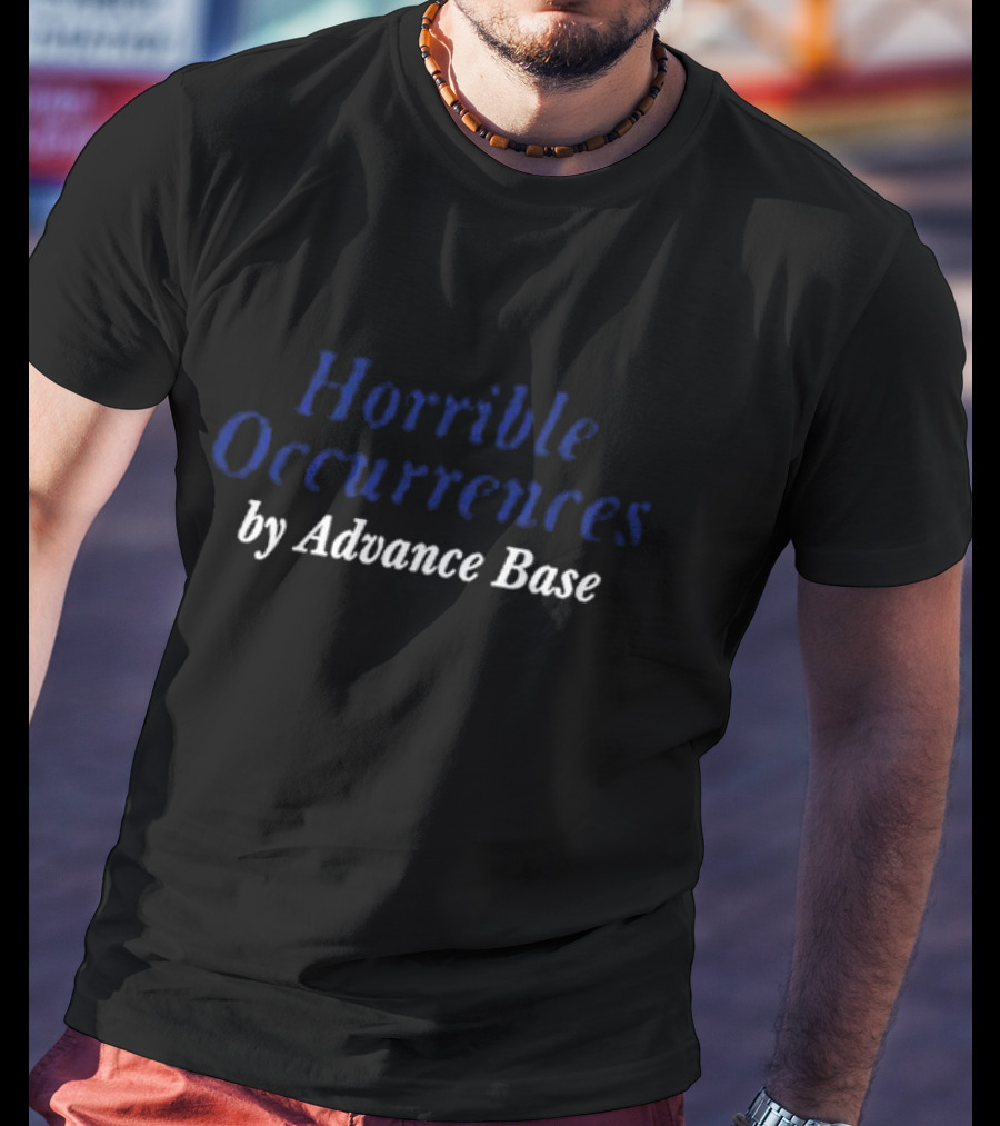 Horrible Occurrences By Advance Base Run For Cover Records T-Shirt