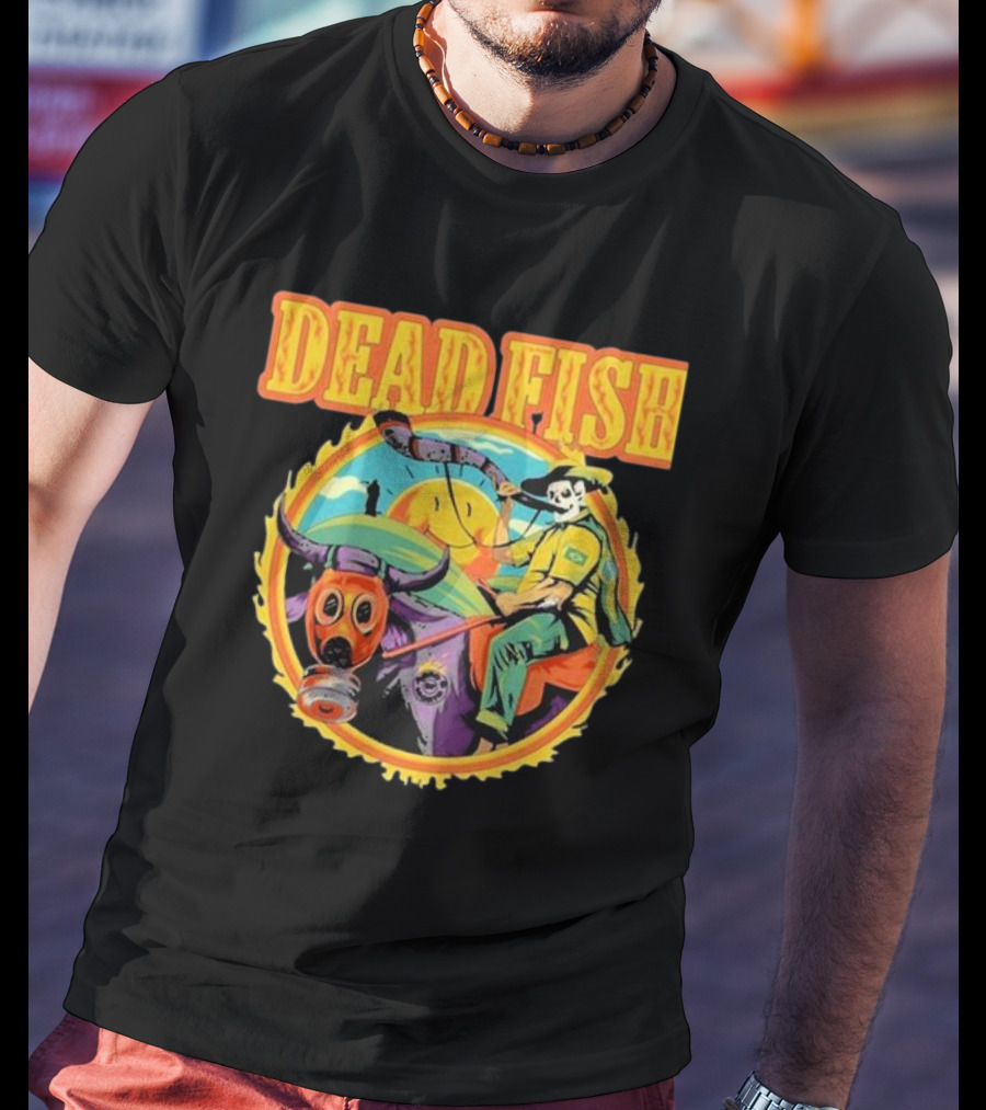 Dead Fish Band Agro Is Death Riding Bull T-Shirt