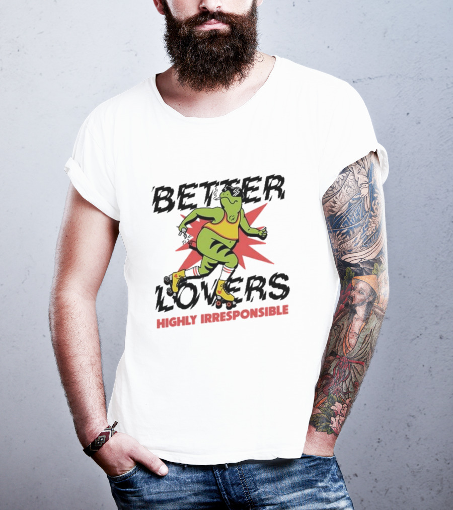 Better Lovers Highly Irresponsible Roller Skating Frog T-Shirt