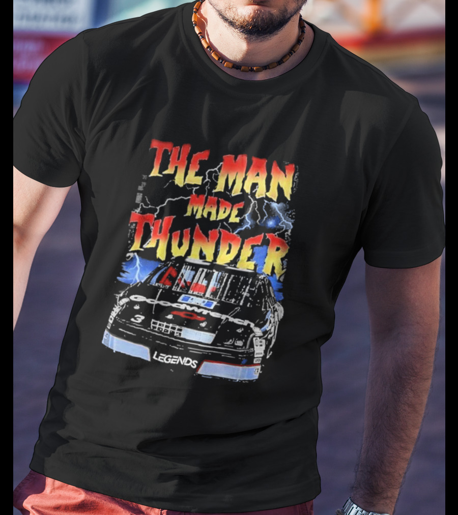 Dale Earnhardt 3 The Man Made Thunder Legends T-Shirt
