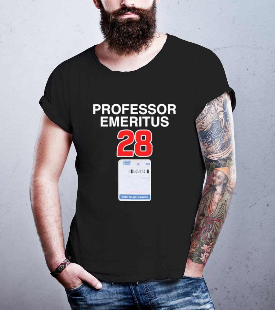 Professor Emeritus 28 Sunday Sep 28 2008 T-Shirt